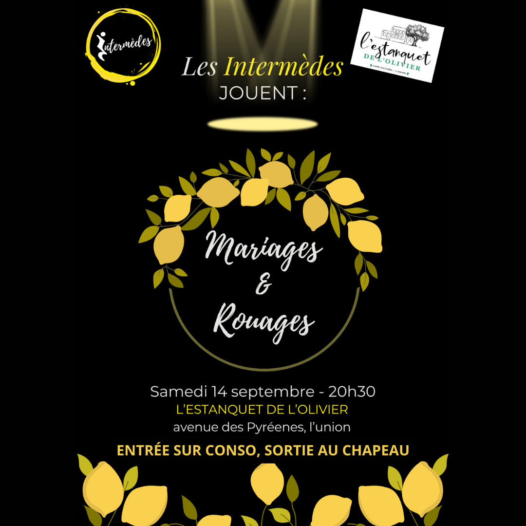 Affiche Mariage et rouage par les Intermèdes