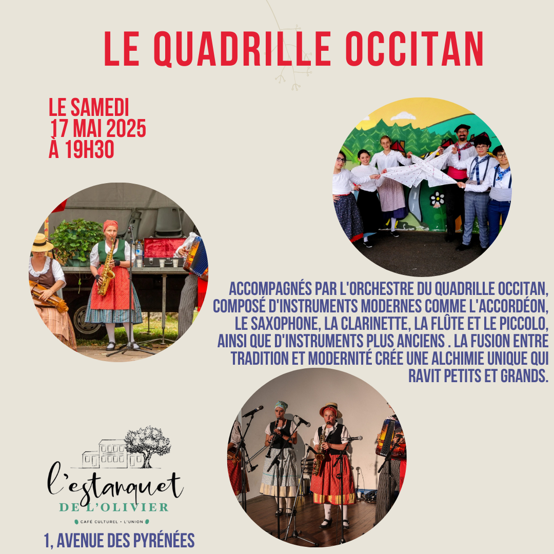 Le Quadrille Occitan en Concert à l'Estanquet de l'Olivier