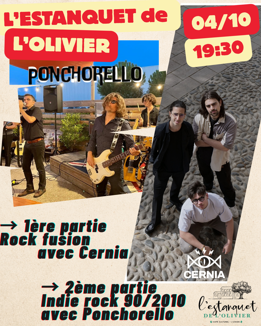 Affiche pour un concert à L'Estanquet de L'Olivier le 4 octobre à 19h30, avec deux parties : la première partie par Cernia et la deuxième partie par Ponchorello.