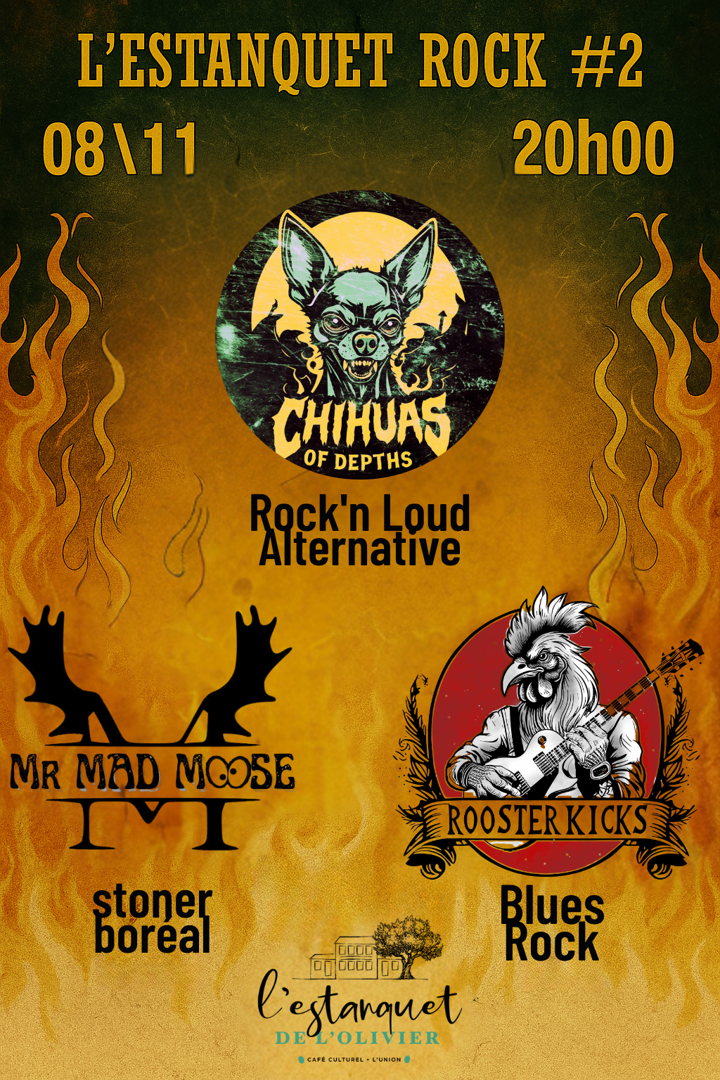 Affiche de concert intitulée « L’Estanquet Rock #2 » annonçant un événement musical le 8 novembre à 20h00, avec les groupes Chihuas of Depths, Mr Mad Moose et Rooster Kicks, aux styles rock alternatif, stoner boréal et blues rock, au café culturel L’Estanquet de l’Olivier.