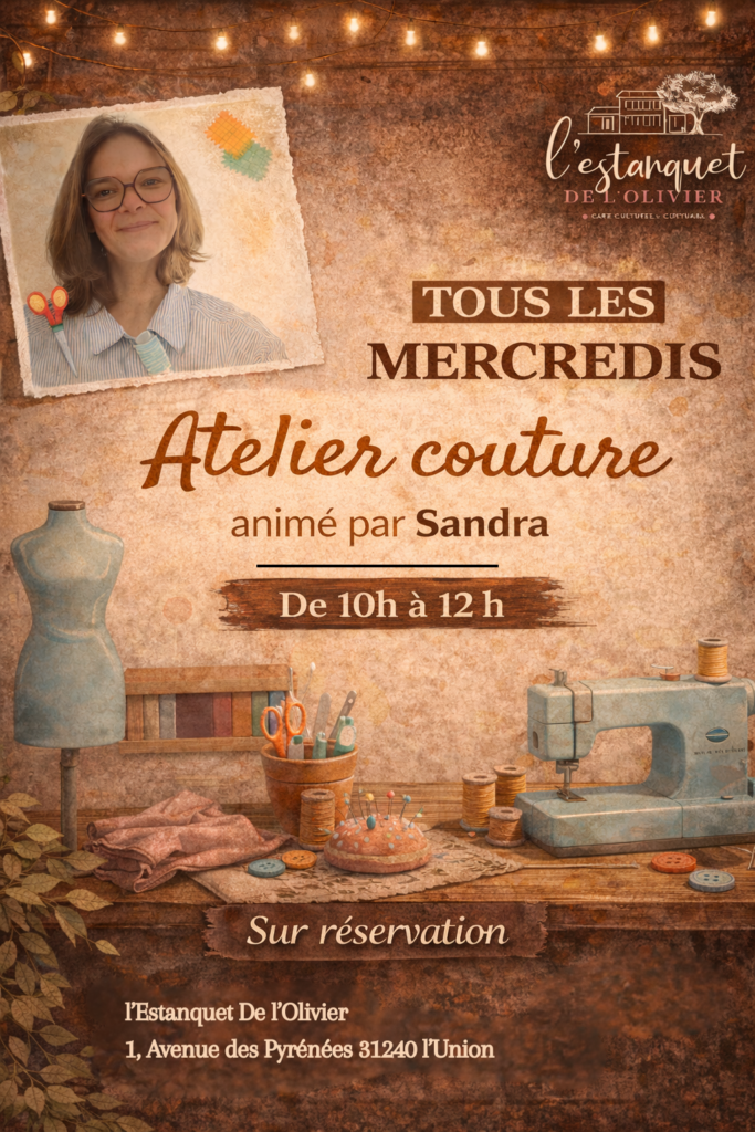 Atelier de Couture Créative avec Sandra à l'Estanquet de l'Olivier