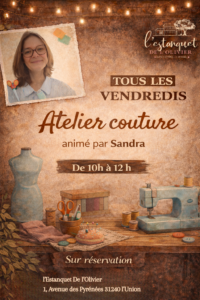Atelier de Couture Créative avec Sandra à l'Estanquet de l'Olivier