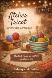 Atelier tricot gratuit animé par Véronique à l’Estanquet de l’Olivier avec pelotes de laine et aiguilles à tricoter