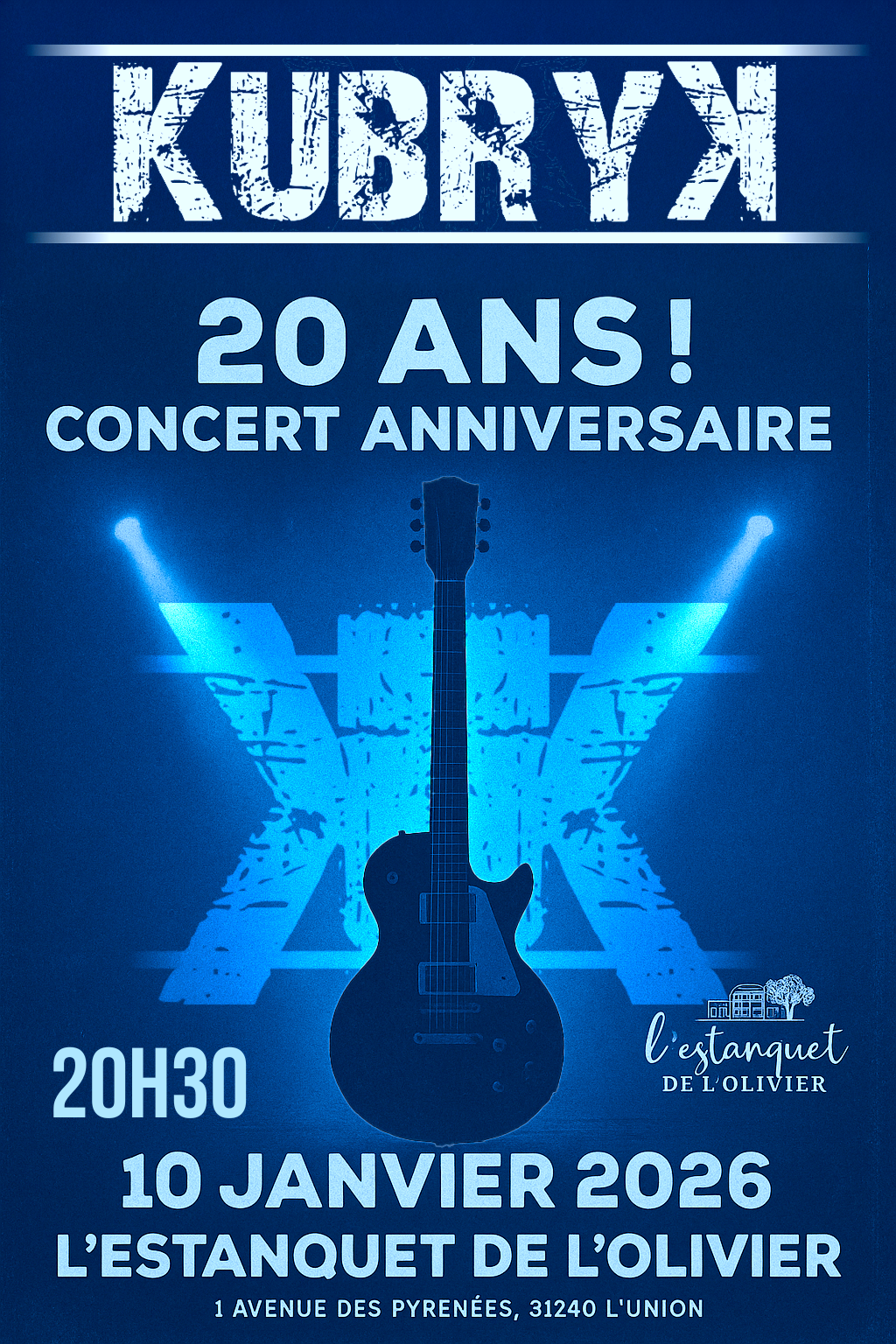Affiche bleue du concert anniversaire des 20 ans de Kubryk à l’Estanquet de l’Olivier (L’Union, près de Toulouse), le 10 janvier 2026 à 20h30, avec une guitare au centre.
