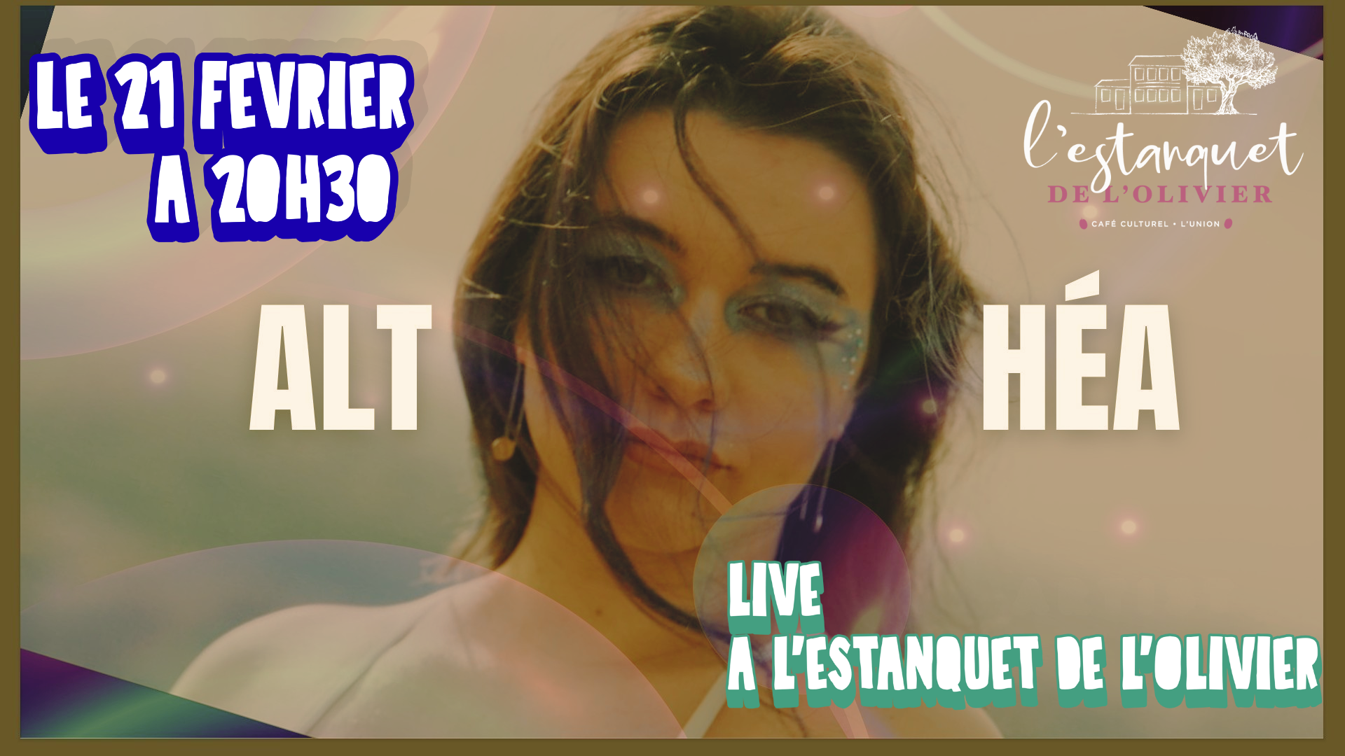 Affiche du concert d’Althéa le 21 février à 20h30 à L’Estanquet de l’Olivier, portrait de la chanteuse sur fond doux et lumineux.