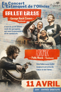Affiche de concert folk et garage rock annonçant Astromilk et Balls’N Tittys le 11 avril à 20h au Café l’Estanquet de l’Olivier à Toulouse, entrée gratuite.