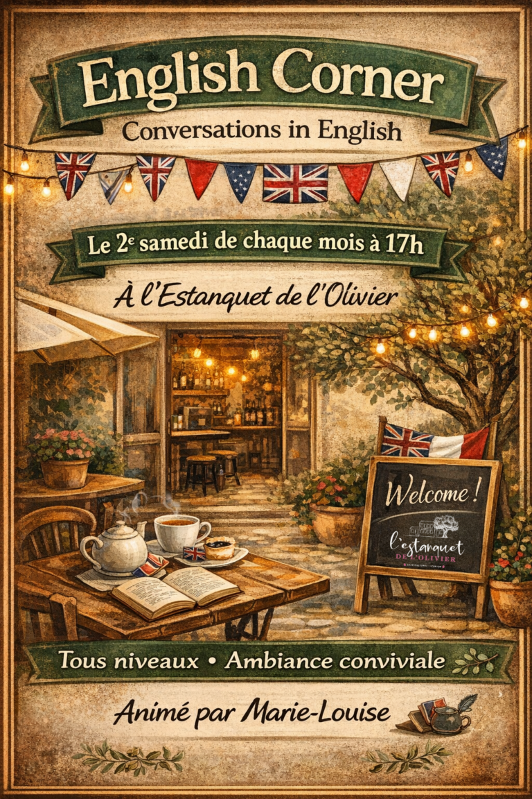Affiche “English Corner – Conversations in English” annonçant un rendez-vous mensuel de pratique de l’anglais à l’Estanquet de l’Olivier, le deuxième samedi à 17h.