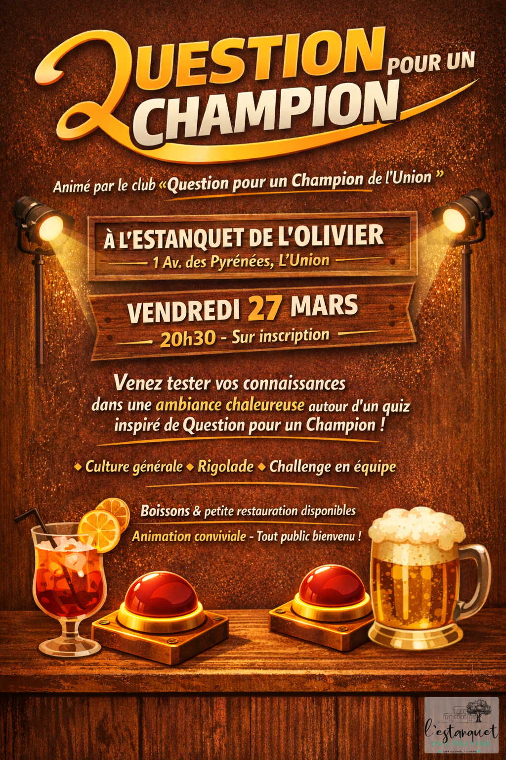 Affiche de la soirée quiz « À vos buzzers ! Question pour un Champion » à l’Estanquet de l’Olivier, le vendredi 27 mars à 20h30, animée par le club Question pour un Champion de l’Union.