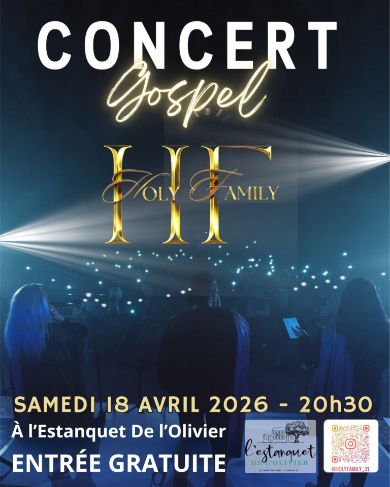Affiche concert gospel Holy Family à l’Estanquet De l’Olivier le 18 avril 2026 à 20h30, entrée gratuite