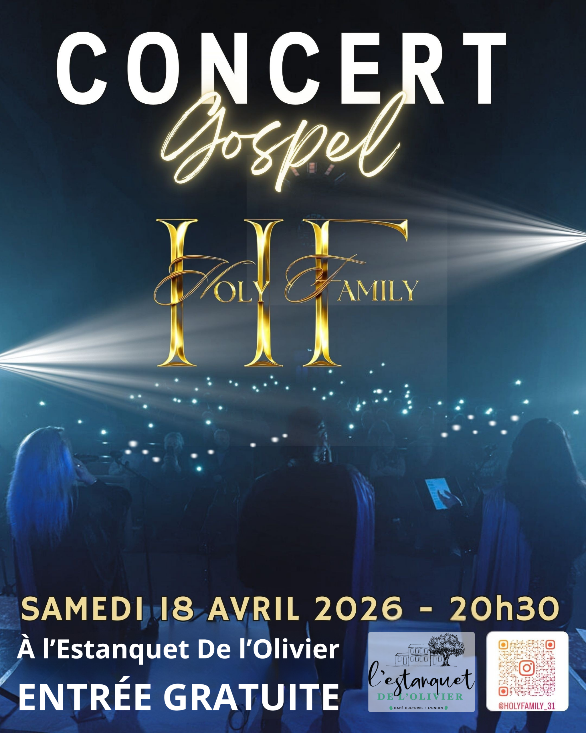 Affiche concert gospel Holy Family à l’Estanquet De l’Olivier le 18 avril 2026 à 20h30, entrée gratuite