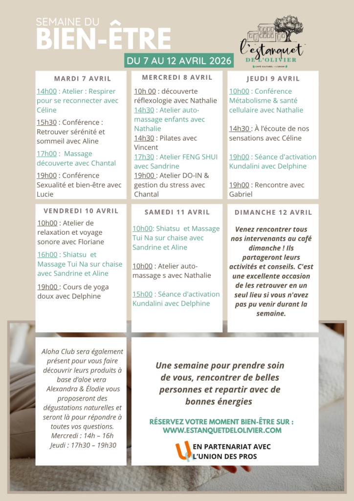 Affiche semaine du bien-être du 7 au 12 avril 2026 à L’Estanquet de l’Olivier avec programme des ateliers, conférences, yoga, Pilates et massages à L’Union