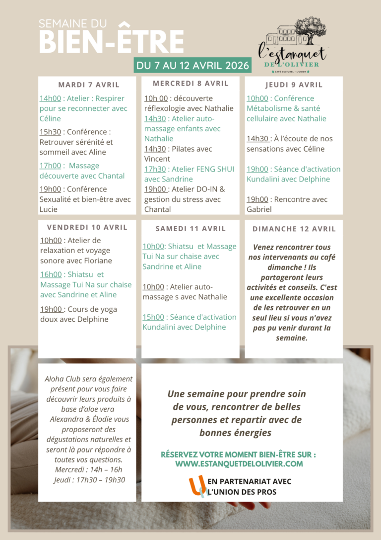 Affiche semaine du bien-être du 7 au 12 avril 2026 à L’Estanquet de l’Olivier avec programme des ateliers, conférences, yoga, Pilates et massages à L’Union