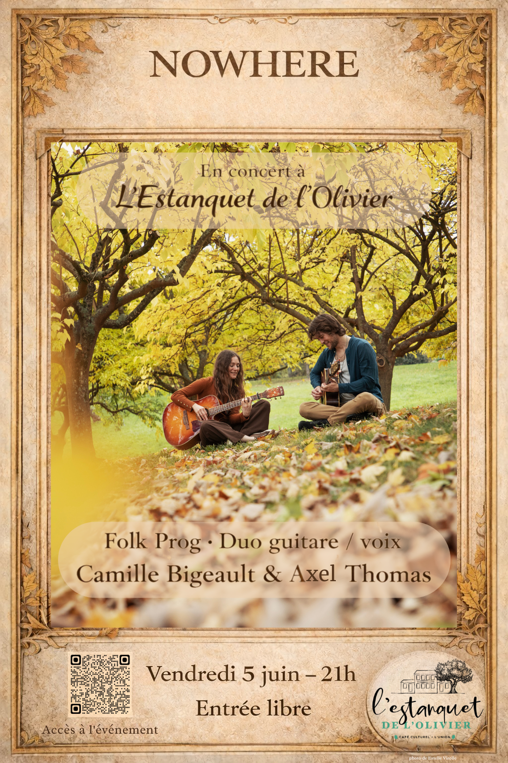 Affiche du concert NowHere à L’Estanquet de l’Olivier avec duo guitare/voix en photo, ambiance automnale, le 5 juin à 21h, entrée libre.