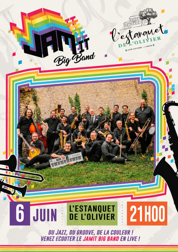 Affiche colorée du concert du JAMIT Big Band à l’Estanquet de l’Olivier le 6 juin 2026 à 21h00, avec photo du groupe de jazz et visuel rétro multicolore.