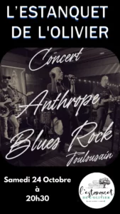 Anthrope en concert blues rock à L’Estanquet de l’Olivier le 24 octobre 2026